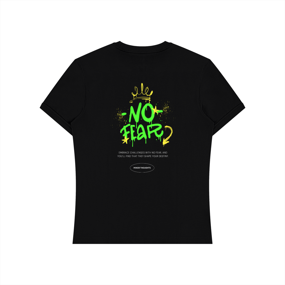 Minor Thoughts | Neon NO FEAR Tee