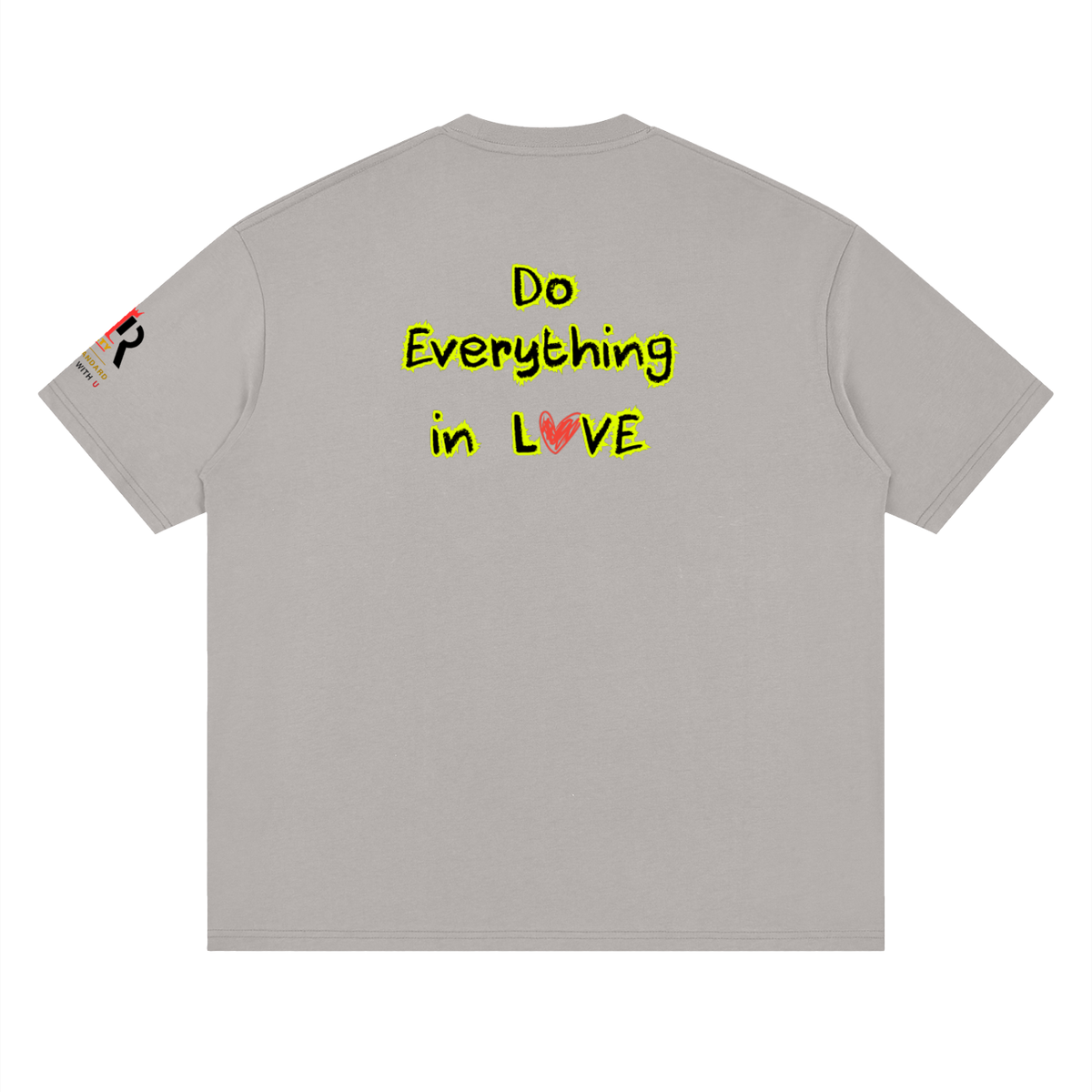 Broken Love | Do Everything in Love Tee
